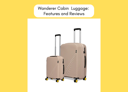 Wanderer Cabin Luggage: Features and Reviews