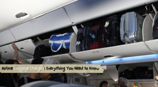 Airline Luggage Charges: Everything You Need to Know