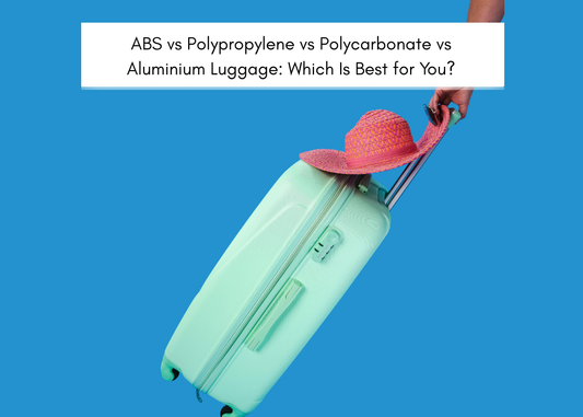 ABS vs Polypropylene vs Polycarbonate vs Aluminium Luggage: Which Is Best for You?